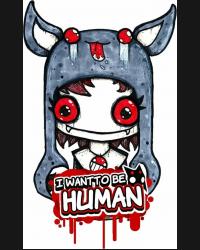 Buy I Want To Be Human (PC) CD Key and Compare Prices