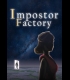 Buy Impostor Factory (PC) CD Key and Compare Prices 