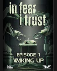 Buy In Fear I Trust Episode 1 (PC) CD Key and Compare Prices