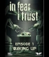 Buy In Fear I Trust Episode 1 (PC) CD Key and Compare Prices 