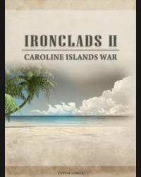 Buy Ironclads 2: Caroline Islands War 1885 (PC) CD Key and Compare Prices