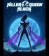 Buy KILLER QUEEN BLACK (PC) CD Key and Compare Prices 