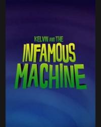 Buy Kelvin and the Infamous Machine CD Key and Compare Prices