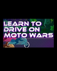 Buy Learn to Drive on Moto Wars CD Key and Compare Prices