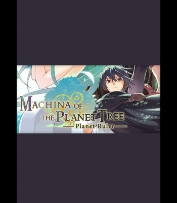 Buy Machina of the Planet Tree -Planet Ruler- CD Key and Compare Prices