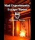 Buy Mad Experiments: Escape Room (PC) CD Key and Compare Prices