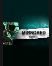 Buy Mirrored - Chapter 1 CD Key and Compare Prices