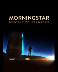 Buy Morningstar: Descent to Deadrock CD Key and Compare Prices