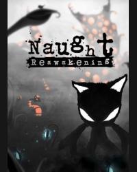 Buy Naught Reawakening CD Key and Compare Prices