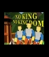 Buy No King No Kingdom CD Key and Compare Prices 