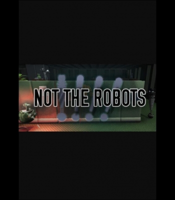 Buy Not The Robots (PC) CD Key and Compare Prices 
