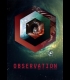 Buy Observation CD Key and Compare Prices 