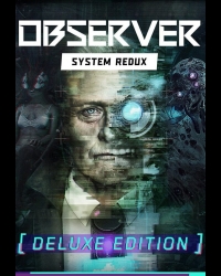 Buy Observer: System Redux - Deluxe Edition CD Key and Compare Prices