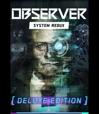 Buy Observer: System Redux - Deluxe Edition CD Key and Compare Prices 