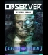 Buy Observer: System Redux - Deluxe Edition CD Key and Compare Prices 