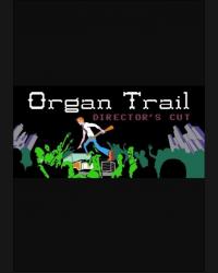 Buy Organ Trail: Director's Cut (PC) CD Key and Compare Prices