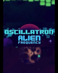 Buy Oscillatron: Alien Frequency CD Key and Compare Prices