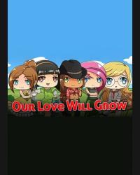 Buy Our Love Will Grow CD Key and Compare Prices