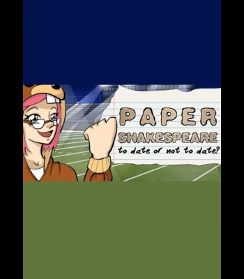 Buy Paper Shakespeare: To Date Or Not To Date? CD Key and Compare Prices 