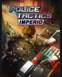 Buy Police Tactics: Imperio (CZ/HU/PL) CD Key and Compare Prices