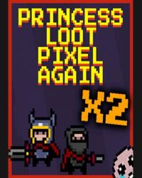 Buy Princess Loot Pixel Again x2 CD Key and Compare Prices