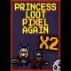 Buy Princess Loot Pixel Again x2 CD Key and Compare Prices 