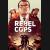 Buy Rebel Cops CD Key and Compare Prices 