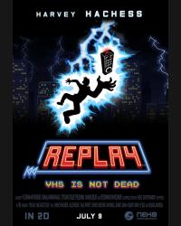 Buy Replay - VHS Is Not Dead CD Key and Compare Prices