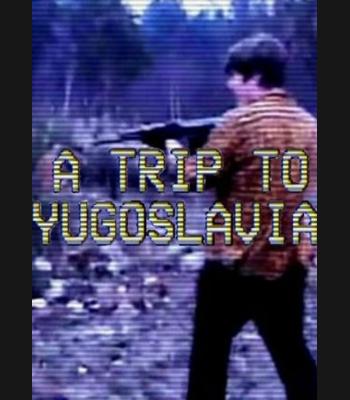 Buy A Trip to Yugoslavia Director's Cut CD Key and Compare Prices 